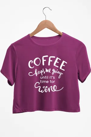 Coffee Keeps Me Going Graphic Printed Purple Crop Top